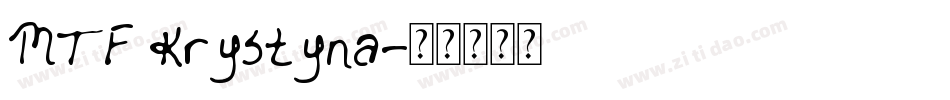 MTF Krystyna字体转换